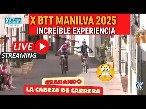 Miniatura de X BTT Manilva 2025, grabando la cabeza de carrera en directo.